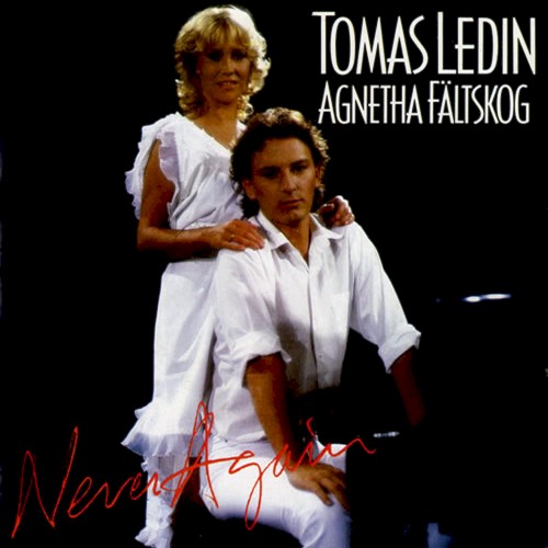Tomas Ledin & Agnetha Fältskog